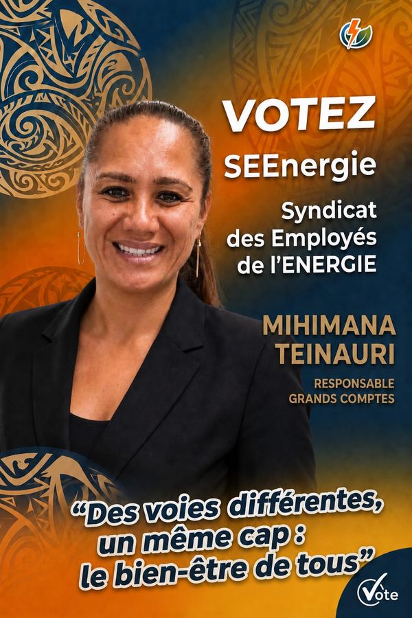Affiche de campagne de Mihimana Teinauri, responsable grands comptes. « Des voies différentes, un même cap : le bien-être de tous. »