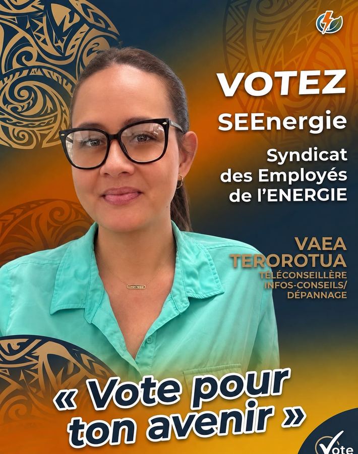 Affiche de campagne de Vaea Terorotua, téléconseillère infos-conseils et dépannage. « Vote pour ton avenir. »