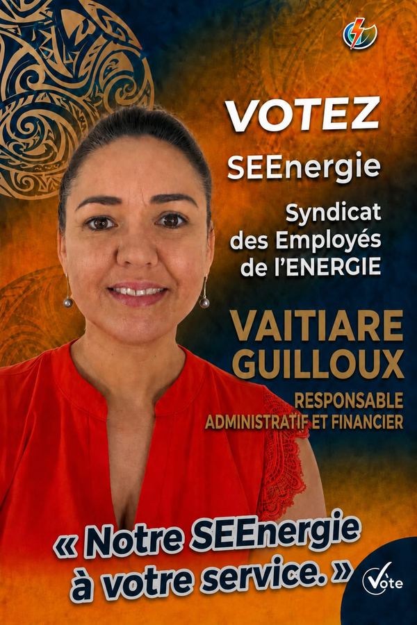 Affiche de campagne de Vaitiare Guilloux, responsable administratif et financier. « Notre SEEnergie à votre service. »